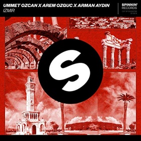 UMMET OZCAN X AREM OZGUC X ARMAN AYDIN - IZMIR